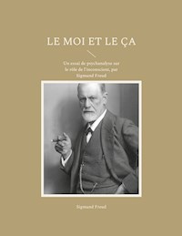 Le Moi et le Ça - Sigmund Freud - E-Book