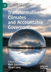 Transformative Climates and Accountable Governance -  - E-Book