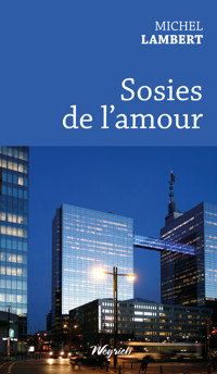 Sosies de l'amour - Michel Lambert - E-Book