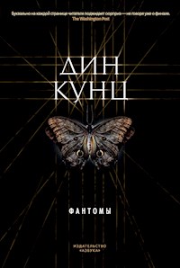 Фантомы - Дин Кунц - E-Book