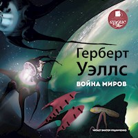 Война миров - Герберт Уэллс - Hörbuch
