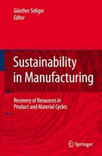Sustainability in Manufacturing - - E-Book
