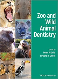 Zoo and Wild Animal Dentistry -  - E-Book