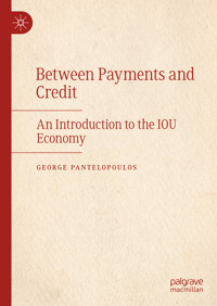 Between Payments and Credit - George Pantelopoulos - E-Book