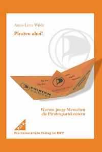 Piraten ahoi! - Anna-Lena Wilde-Krell - E-Book