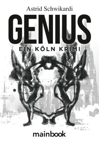 Genius - Astrid Schwikardi - E-Book