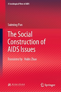 The Social Construction of AIDS Issues - Suiming Pan - E-Book