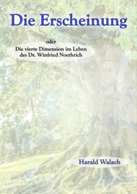 Die Erscheinung - Harald Walach - E-Book