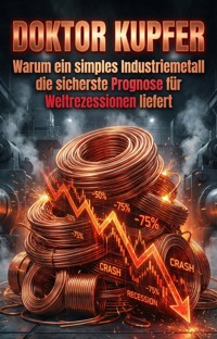 Doktor Kupfer - Philipp Berner - E-Book