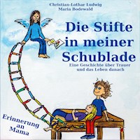 Die Stifte in meiner Schublade - Christian-Lothar Ludwig - E-Book