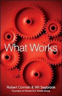 What Works - Robert Cornish - E-Book