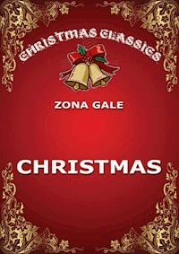 Christmas - Zona Gale - E-Book