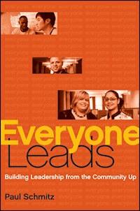 Everyone Leads - Paul Schmitz - E-Book