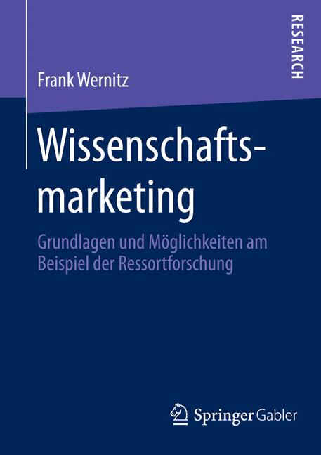 Wissenschaftsmarketing - Frank Wernitz - E-Book
