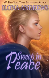 Sweep in Peace - Ilona Andrews - E-Book