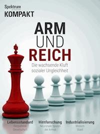 Spektrum Kompakt - Arm und Reich - Spektrum der Wissenschaft - E-Book