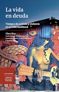 La vida en deuda - Clara Young Han - E-Book