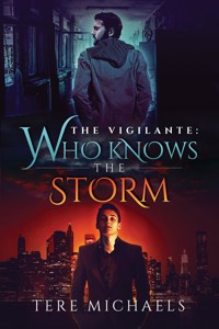 Who Knows the Storm - Tere Michaels - E-Book