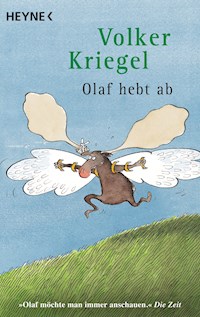Olaf hebt ab - Volker Kriegel - E-Book