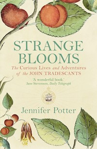 Strange Blooms - Jennifer Potter - E-Book