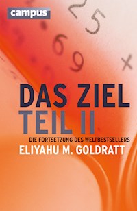 Das Ziel - Teil II - Eliyahu M. Goldratt - E-Book