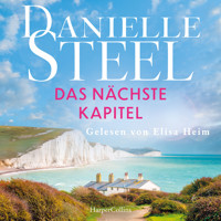 Das nächste Kapitel - Danielle Steel - Hörbuch