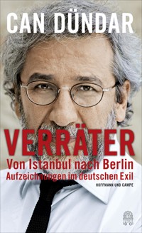 Verräter - Can Dündar - E-Book