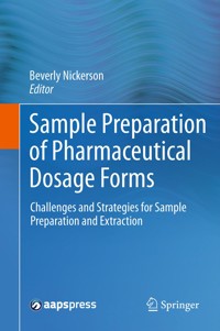 Sample Preparation of Pharmaceutical Dosage Forms - - E-Book