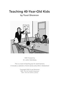 Teaching 40-Year-Old Kids - Yuval Shomron - E-Book