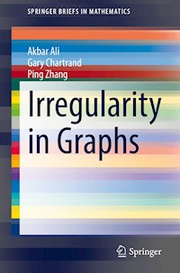 Irregularity in Graphs - Akbar Ali - E-Book