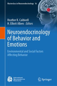 Neuroendocrinology of Behavior and Emotions -  - E-Book