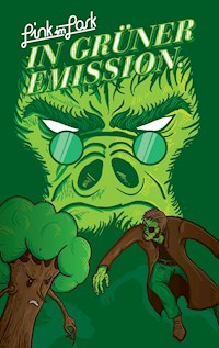 In Grüner Emission - Fabian Engeler - E-Book