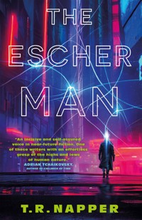 The Escher Man - T.R. Napper - E-Book
