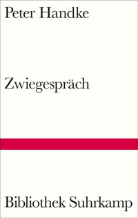 Zwiegespräch - Peter Handke - E-Book