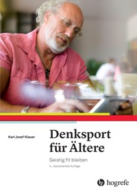 Denksport für Ältere - Karl Josef Klauer - E-Book