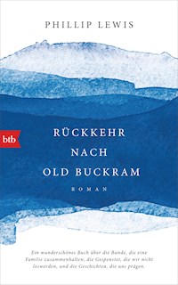 Rückkehr nach Old Buckram - Phillip Lewis - E-Book