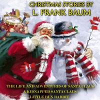 Christmas Stories by L. Frank Baum - L. Frank Baum - Hörbuch