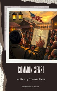 Common Sense - Thomas Paine - kostenlos E-Book
