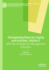Championing Diversity, Equity, and Inclusion, Volume 2 -  - E-Book