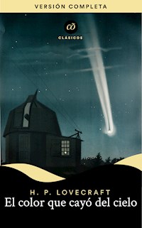 El color que cayó del cielo - H. P. Lovecraft - E-Book