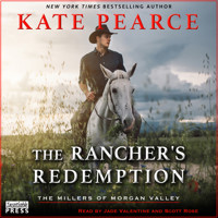The Rancher's Redemption - The Millers of Morgan Valley, Book 2 (Unabridged) - Kate Pearce - Hörbuch
