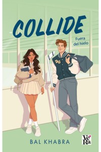 Collide - Bal Kahbra - E-Book