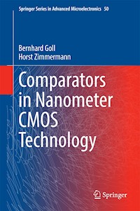Comparators in Nanometer CMOS Technology - Bernhard Goll - E-Book