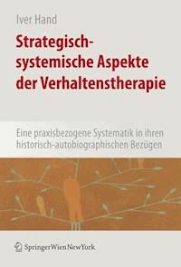 Strategisch-systemische Aspekte der Verhaltenstherapie - Iver Hand - E-Book