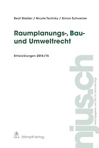 Raumplanungs-, Bau- und Umweltrecht - Beat Stalder - E-Book