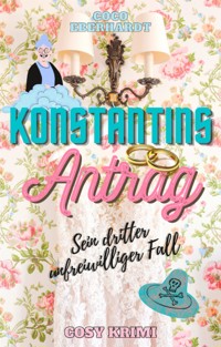 Konstantins Antrag - Coco Eberhardt - E-Book