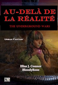Au-delà de la réalité - Elias J. Connor - E-Book