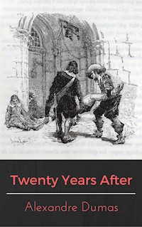 Twenty Years After - Dumas Alexandre - E-Book