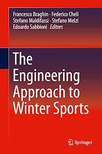 The Engineering Approach to Winter Sports -  - E-Book