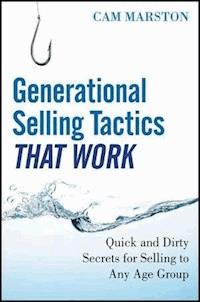 Generational Selling Tactics that Work - Cam Marston - E-Book